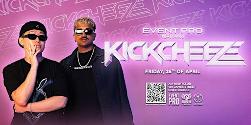 Imagen principal de EventPro Perth ft. KICKCHEEZE