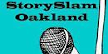 StorySlam Oakland