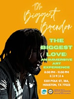 Image principale de The Biggest Love:  An Immersive Art Experience by The Biggest Brandon