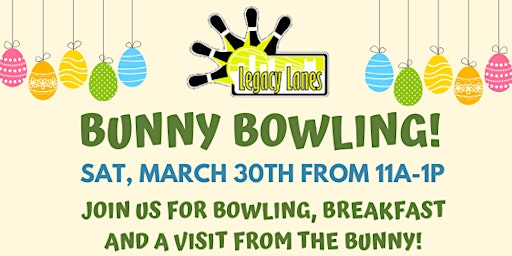 Bunny Bowling at Legacy Lanes! primary image