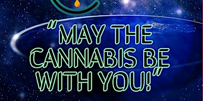 Primaire afbeelding van "May The Cannabis Be With You "