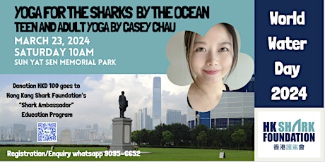 Yoga For The Sharks By The Ocean - World Water Day - March 23, 2024