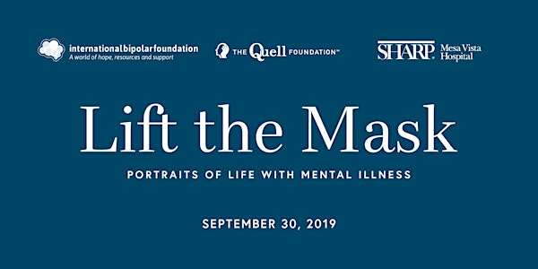 "Lift the Mask - Portraits of Life with Mental Illness" Documentary Screening sponsored by Sharp Metropolitan Medical Campus 