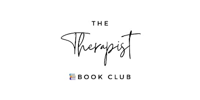 The Therapist Book Club  Live Book Discussion primary image
