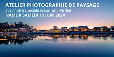 Imagen principal de La  Photographie de Paysage avec Laurent Verdier