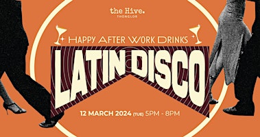 Primaire afbeelding van Happy After Work Drinks: Latin Disco