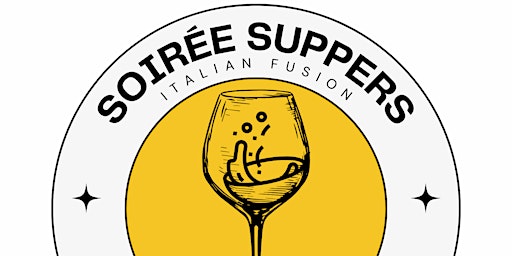 Soiree Suppers - Italian/Spanish fusion 4 courses, 4 wines primary image