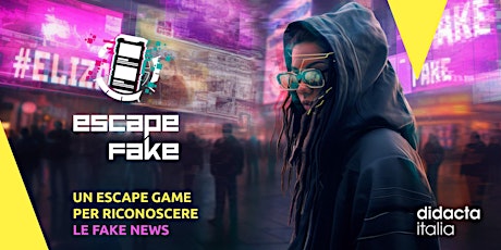 Primaire afbeelding van Escape Fake: un escape game per riconoscere le fake news - Didacta 2024