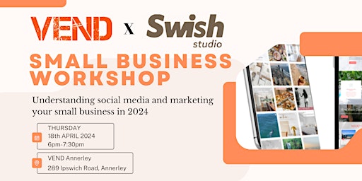 SWISH STUDIOS X VEND - SOCIAL MEDIA MASTERCLASS! primary image