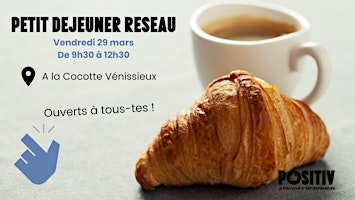 Imagen principal de Petit-déjeuner réseau à Vénissieux | Positiv