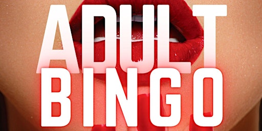 Funny & Naughty Adult Bingo - Must Be 21+ @ The Fox and Hounds primary image