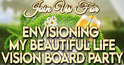 Envision My Beautiful Life Vision Board Party