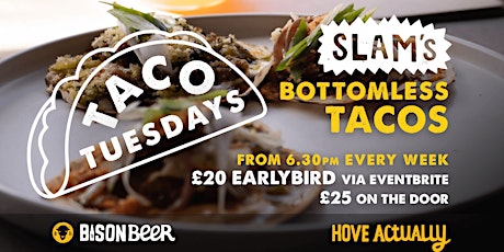 TACO TUESDAYS: Bottomless Tacos