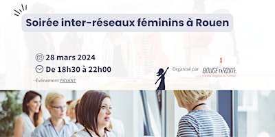 Image principale de Soirée inter-réseaux féminins à Rouen
