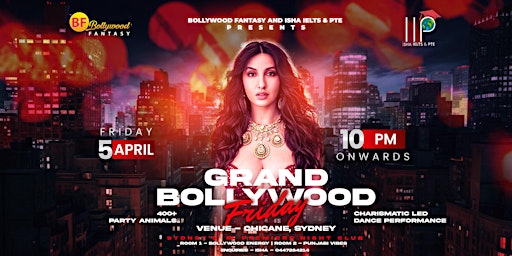 Primaire afbeelding van Desi Friday - Grand Bollywood Night in Sydney's #1 Premiere Nightclub