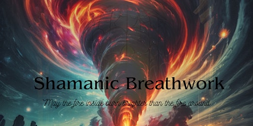 Imagem principal do evento Shamanic Breathwork Ceremony - Fire Element