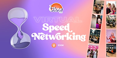 Imagen principal de The Glow Club Virtual Speed Networking