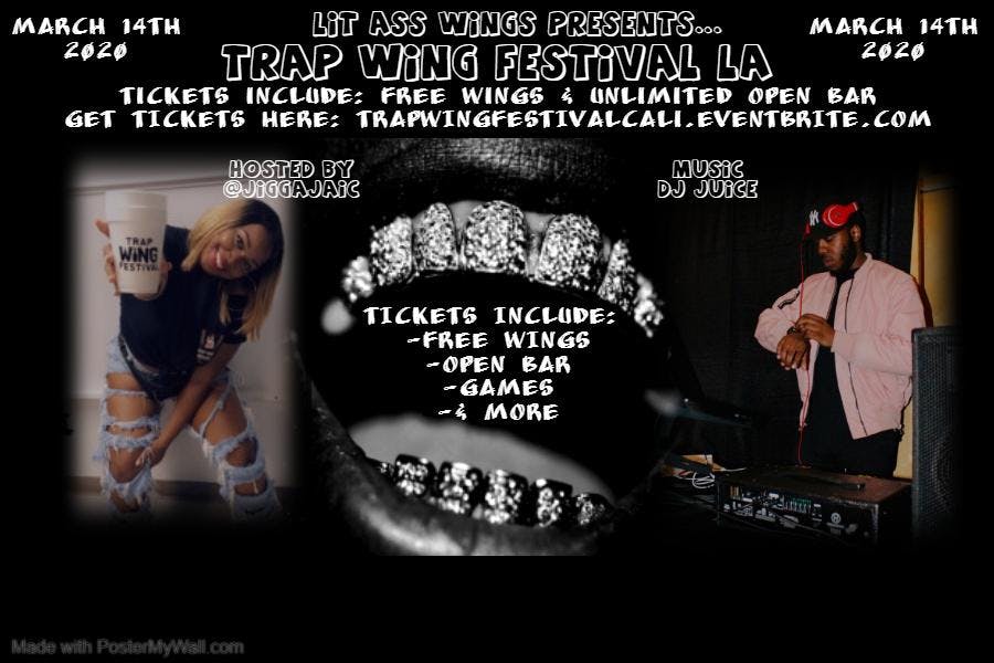 Trap Wing Festival La 14 Mar 2020