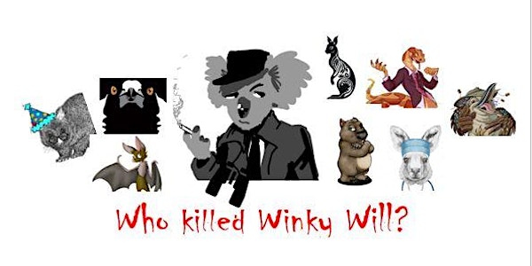 Who Killed Winky Will? A murder mystery to play with a table of friends