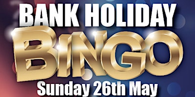 Primaire afbeelding van Bank Holiday Bingo