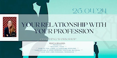 Imagen principal de Your Relationship with your Profession