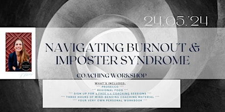 Navigating Burnout & Imposter Syndrome