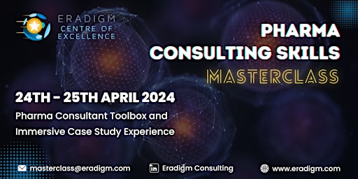 Primaire afbeelding van Pharma Consulting Skills Masterclass - April 2024