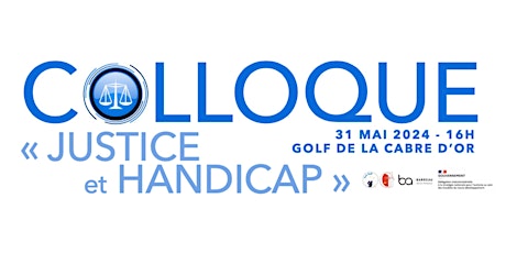 Colloque "Justice & Handicap" du GRECA