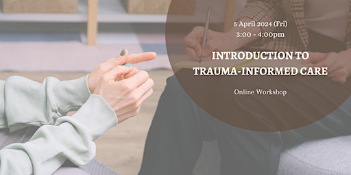 Hauptbild für Introduction to Trauma Informed Care