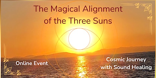 The Magical Alignment of the Three Suns primary image