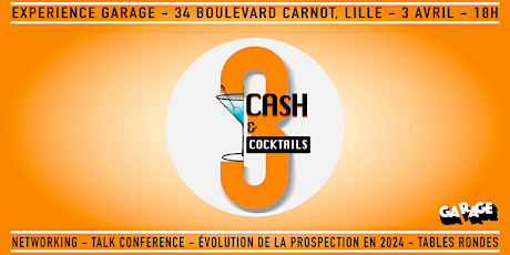 Cash & Cocktails #3 - Afterwork Networking - Talk : La prospection en 2024
