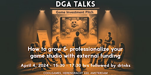 Primaire afbeelding van DGA Talks: How to grow your game studio with external funding