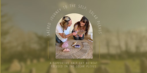 Sacred Journey to the Self: Solar Plexus primary image