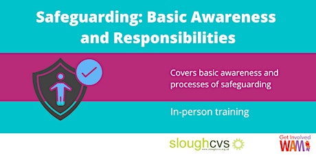 Safeguarding: Basic Awareness and Responsibilities