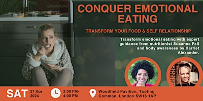 Imagem principal do evento Conquer Emotional Eating: Transform Your Food & Self Relationship