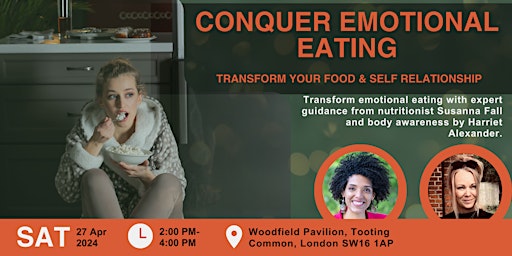 Immagine principale di Conquer Emotional Eating: Transform Your Food & Self Relationship 