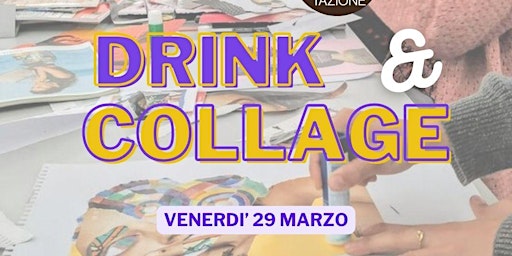 Image principale de DRINK & COLLAGE