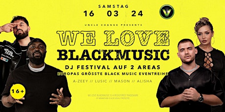 Hauptbild für #WLBM // WE LOVE BLACKMUSIC DJ FESTIVAL