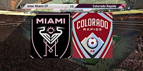 Colorado Rapids at Inter Miami CF