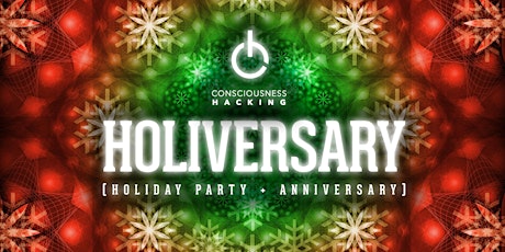 Consciousness Hacking Holiversary 2019 (Winter Party)  primary image