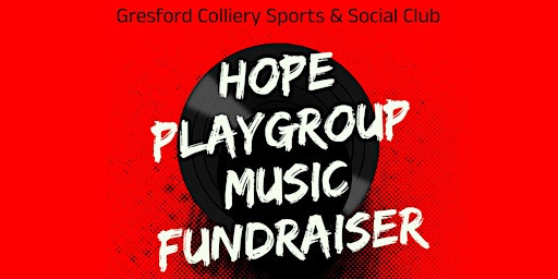 Hauptbild für Hope Playgroup Live Music Fundraiser