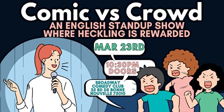 Immagine principale di English Stand-Up in Paris: Comic vs Crowd 