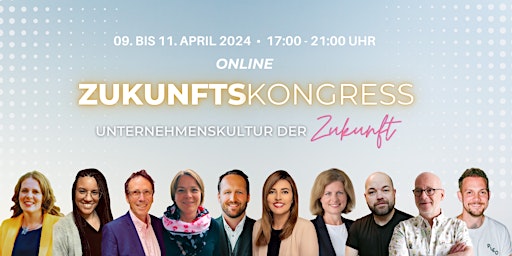 Primaire afbeelding van Zukunftskongress | Unternehmenskultur der Zukunft 2024