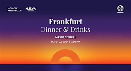 Nova SBE Alumni Dinner & Drinks Frankfurt primary image