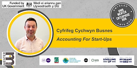 ONLINE - Cyfrifeg Cychwyn Busnes  // Accounting For Start-Ups