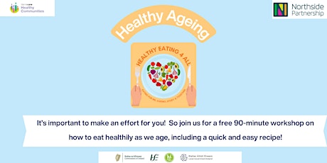 Healthy Eating 4 All - Healthy Ageing Workshop