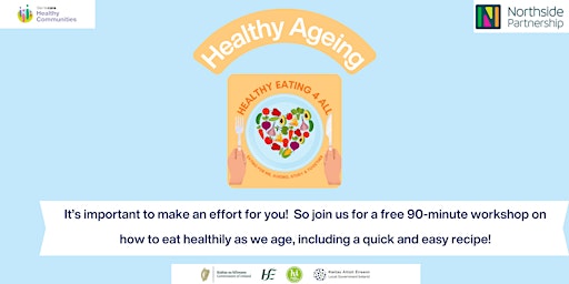 Healthy Eating 4 All - Healthy Ageing Workshop primary image