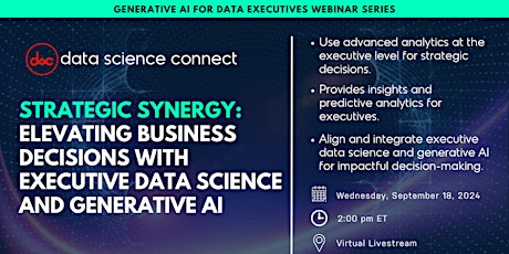 Elevating Business Decisions with Executive Data Science and Generative AI primary image