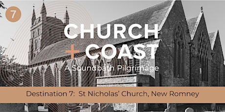 Church & Coast: Sound Meditation at Church of St Nicholas