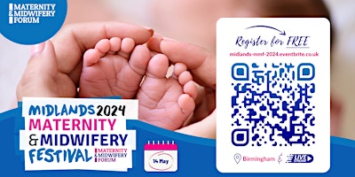 Imagem principal do evento Midlands Maternity & Midwifery Festival 2024